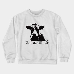 Roast beef Crewneck Sweatshirt